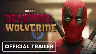 Deadpool \& Wolverine - Official Trailer (2024) Ryan Reynolds, Hugh Jackman