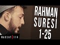 İçinizi Titretecek Tilavet 2 Rahman Suresi Mealli Maksat114 İçinizi Titretecek Tilavet 2 Rahman Suresi Mealli Maksat114