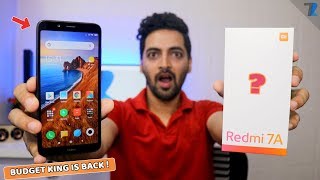 Redmi 7A - Unboxing & First Look | The Budget King Is Back?? !!