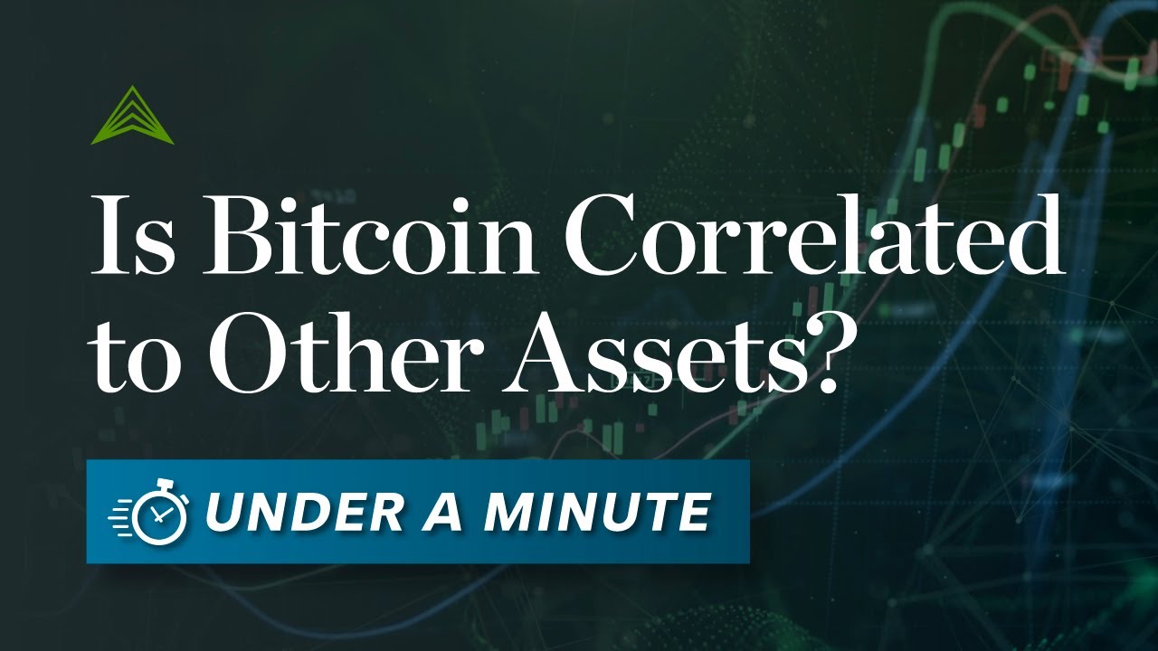 Is Bitcoin Correlated to Other Assets?