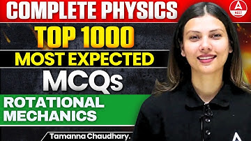 Rotational Motion : Class 11 Physics | Most Important Questions for NEET 2024-Tamanna Mam