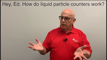 1 Minute with Ed, How do Liquid Particle Counters Work?