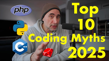 Top 10 Coding Myths in 10 minutes in 2025