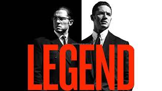 Legend Movie Score Suite - Carter Burwell (2015)