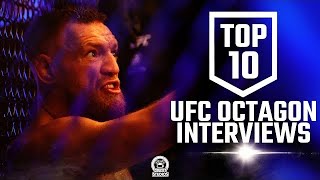 Top 10 Best UFC Octagon Interviews Of All Time