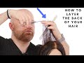 How to Layer the Back of your Hair - TheSalonGuy