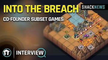 Into The Breach - Developer Interview