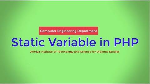 Static Variable in PHP with Bhumika Zalavadia
