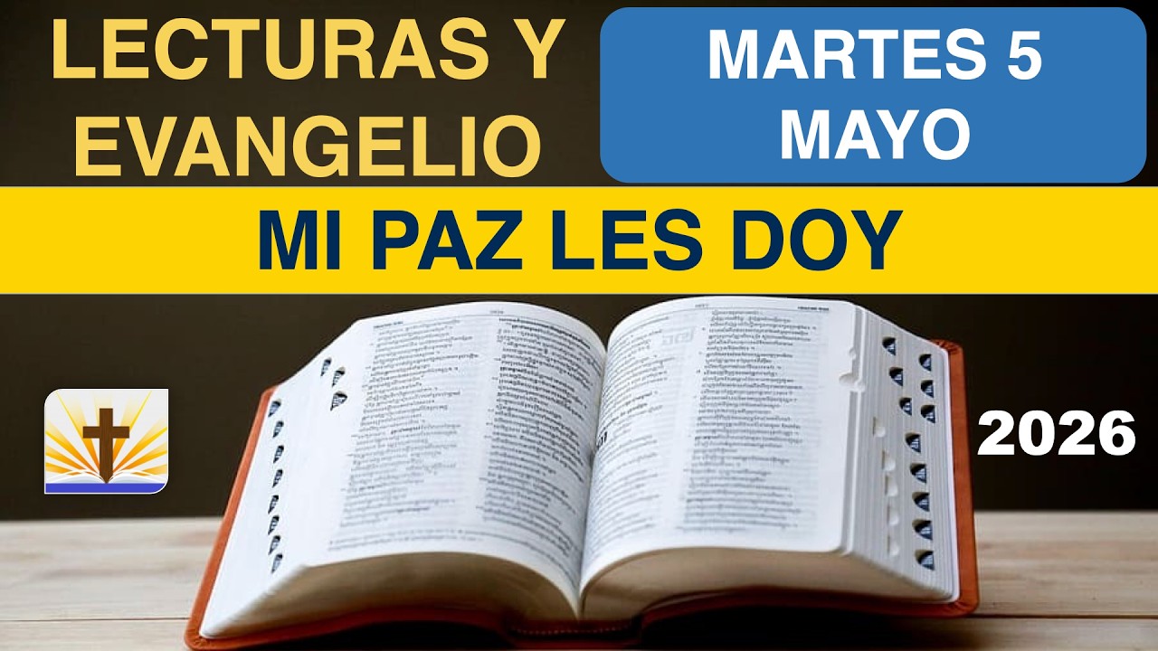 Lecturas del Día de Hoy Martes, 5 de Mayo de 2026 - Evangelio y ...