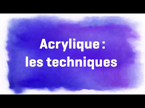 Vidéo: Techniques De Peinture Acrylique: Construire De L'art Abstrait à Travers Des Couches