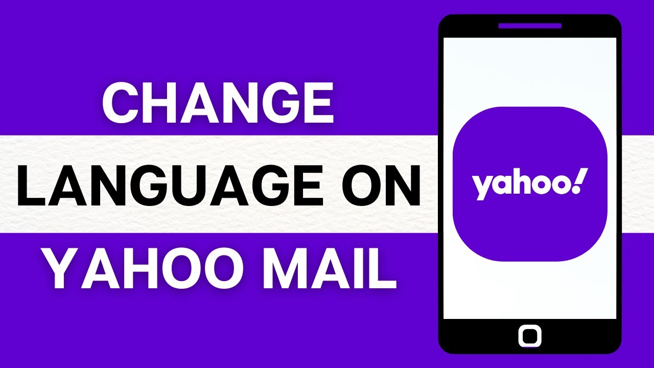 How to Change Language in Yahoo Mail App 2024? - YouTube