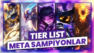 METANIN YILDIZLARI TIER LIST!!  SOLO CARRY ŞAMPİYONLAR!!  League of Legends 2023