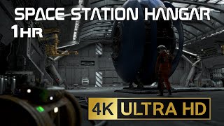 SPACE STATION HANGAR 4K 1hr for relaxation, concentration and background for board games