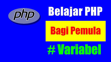 Belajar PHP Variabel #2