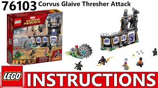 How to Build LEGO 76103 Corvus Glaive Thresher Attack 2018 | LEGO Marvel Instructions