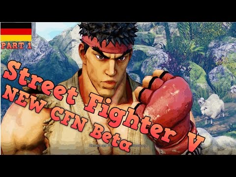 Street Fighter V Gameplay NEW CFN Beta Part#1