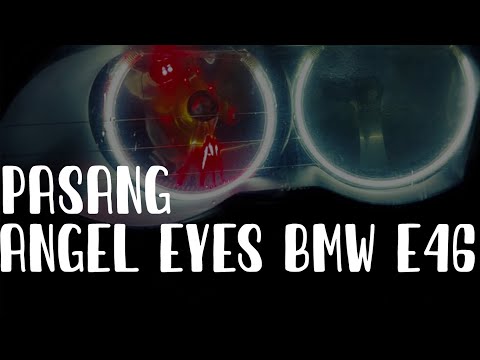 BUKA LAMPU DEPAN BMW E46 | ANGEL EYES E46
