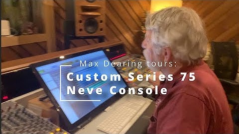 Custom Series 75 Neve Console Walkthrough