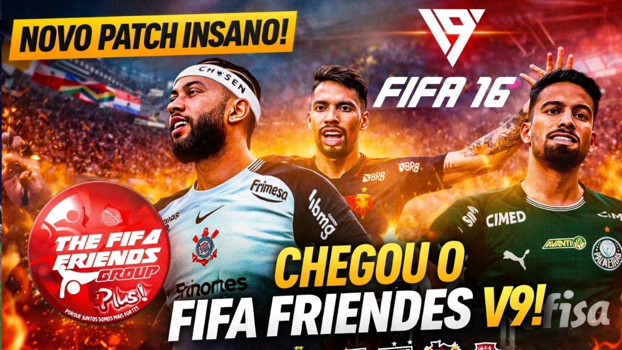 A Nova Era do Futebol Virtual – FIFA Friendes V9!