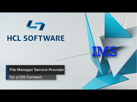 IMS and the File Manager Service Provider for z/OS Connect