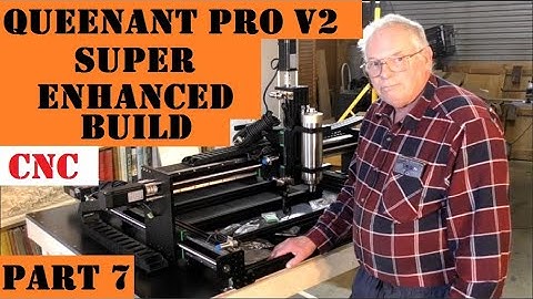 Deel 7 QueenAnt PRO V2 Super Enhanced CNC Router kabelkettingen nabijheidssensoren en bevestiging