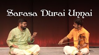 Thumbnail for Sarasa Durai Unnai | Featuring Jayakrishnan Unni & Adarsh Ajaykumar