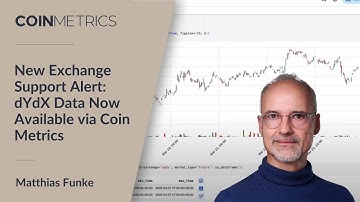New Exchange Support Alert: dYdX Data Now Available via Coin Metrics