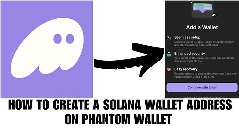 How to create a Solana wallet address on phantom wallet