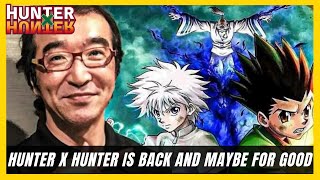 HUNTER X HUNTER IS BACK AND MAYBE FOR GOOD (MANGA)