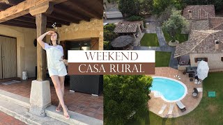 🌿 FINDE DE CASA RURAL | Desconexión y tiempo de calidad✨ | VLOG