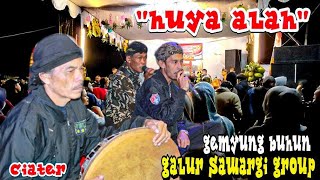 GEMYUNG BUHUN || HUYA ALAH  || GALUR SAWARGI GROUP~ciater