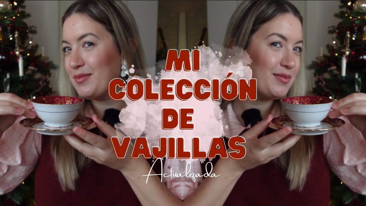 ACTUALIZACIÓN DE VAJILLAS | Os presento MIS NUEVAS ADQUISICIONES Vajeriles 😍😍