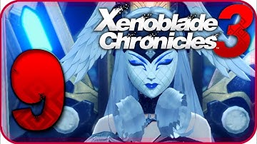 Xenoblade Chronicles 3 Walkthrough Part 9 (Switch) English - No Commentary