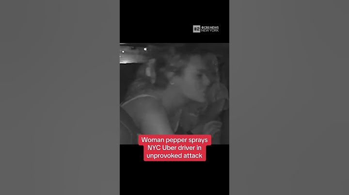 Woman pepper sprays NYC Uber driver in unprovoked attack