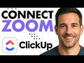 How To Connect Zoom To ClickUp Account (Easiest Way) (2026)