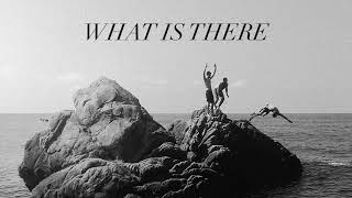 Video thumbnail of "Delta Spirit - "What Is There" [Audio Only]"