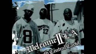 South Central Cartel - Welcome II L.A.