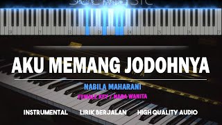 AKU MEMANG JODOHNYA ( Karaoke Akustik Piano - FEMALE KEY ) - Nabila Maharani