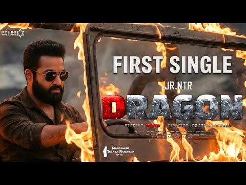 Dragon - First Single Lyrical Video Song | jr NTR | Prashanth Neel | NTR31 FIRST SONG | #NTR31 