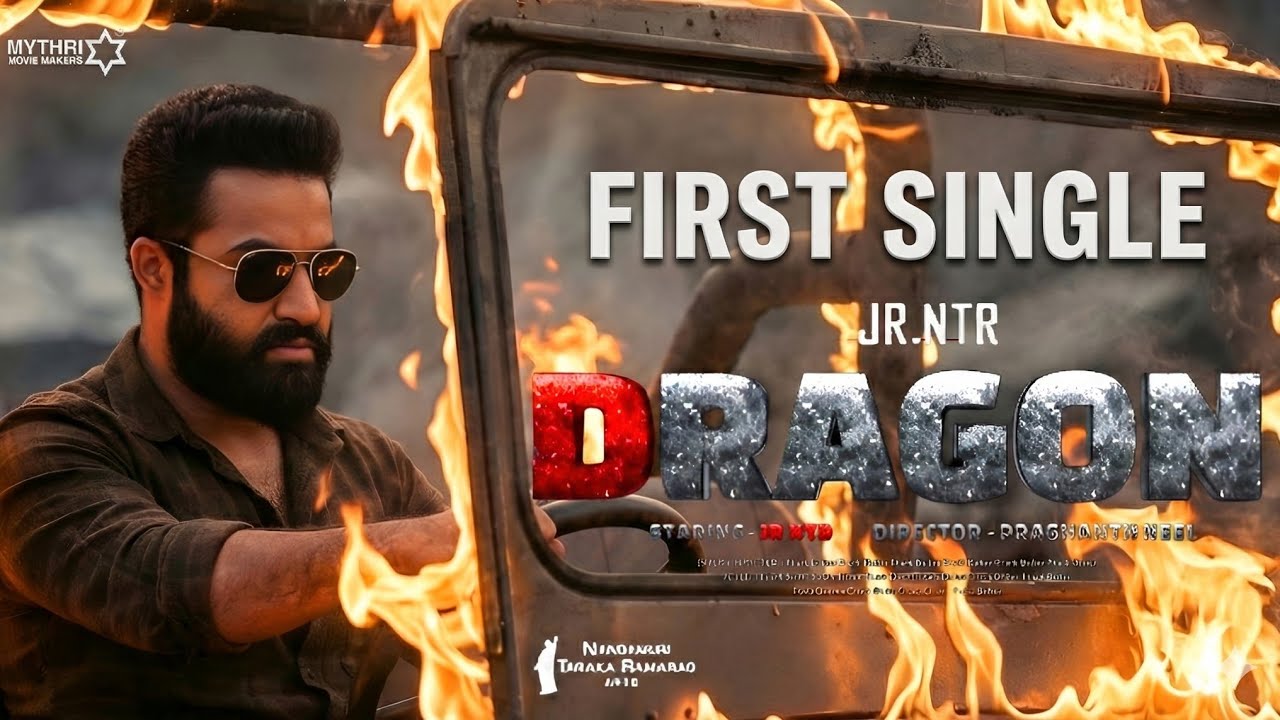 Dragon - First Single Lyrical Video Song | jr NTR | Prashanth Neel | NTR31 FIRST SONG | 