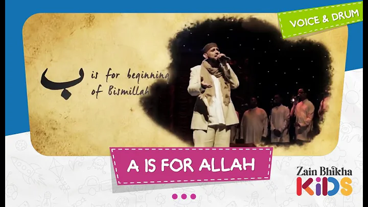 A is for Allah | Zain Bhikha Kids