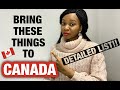 THINGS TO PACK WHEN MOVING TO CANADA 🇨🇦