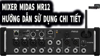 Mixer MIDAS MR12 hướng dẫn sử dụng chi tiết nhất screenshot 3