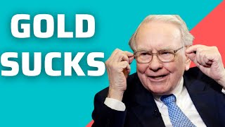 Why Gold Is A Bad Investment - Warren Buffett & Charlie Munger
