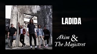 Ladida | Akim and The Majistret | Konsert Evolusi 73