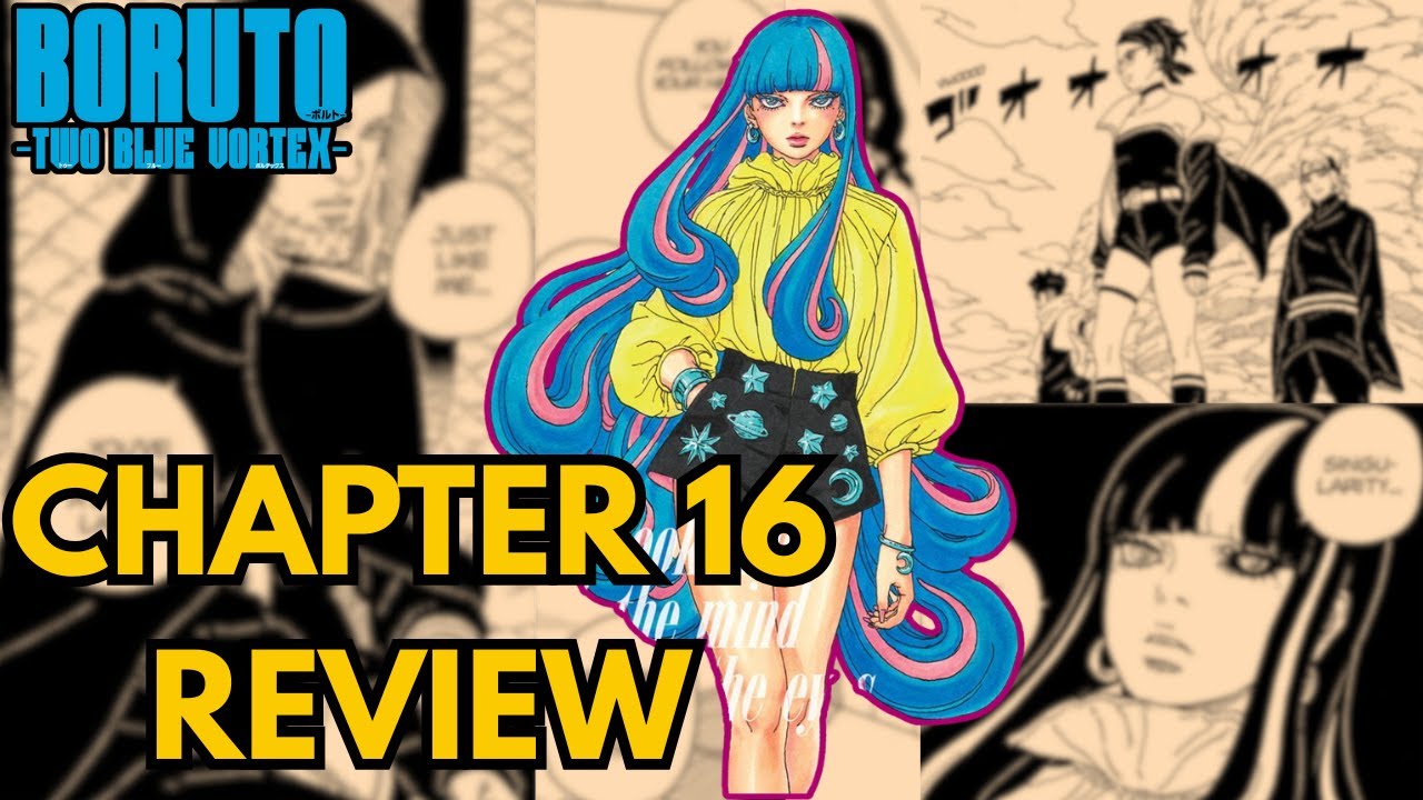 Boruto Two Blue Vortex Chapter 16 Review - YouTube
