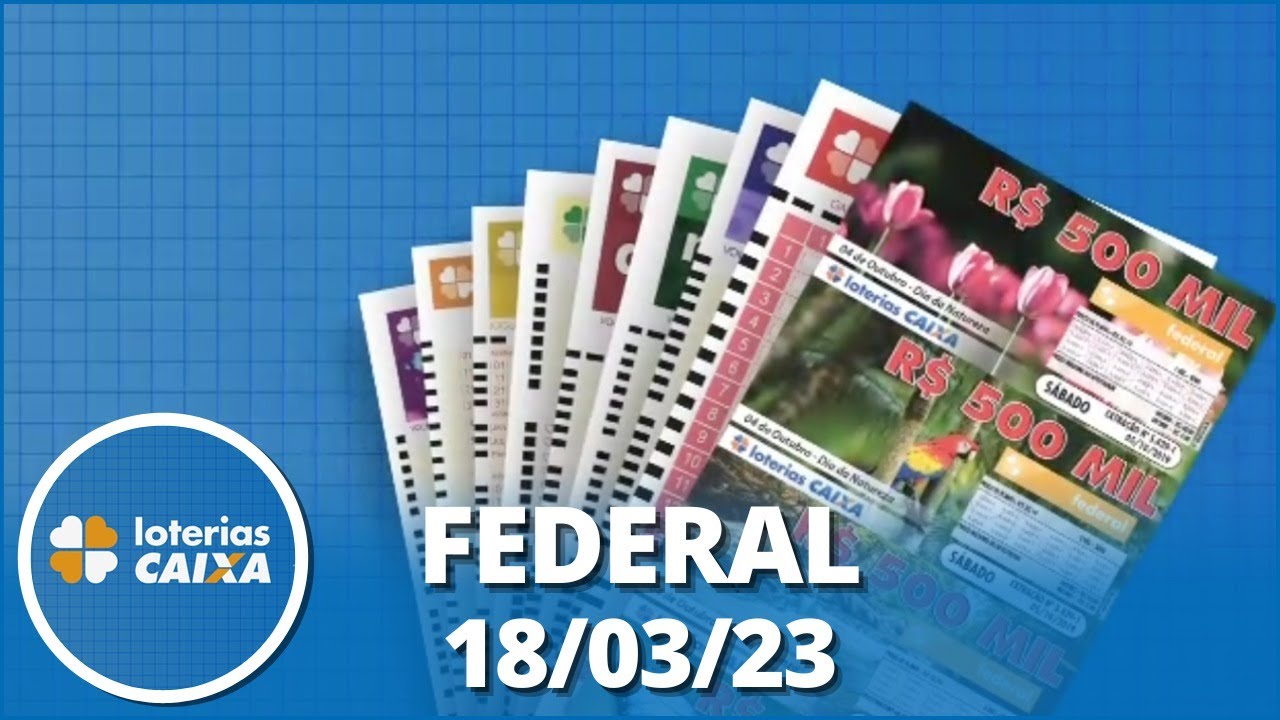 Resultado do jogo do bicho ao vivo Loteria Federal 19h – 18/03/2023 