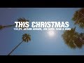 116 Jaylon Ashaun Jon Keith Evan Eris This Christmas Lyric Video mp3