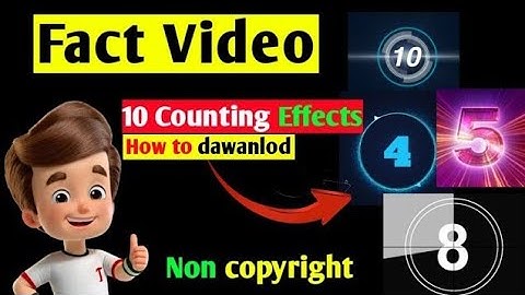 10 Counting Effects Fact Video के लिए कैसे Dawanlod करें  | Top10 Counting Template Non copyright