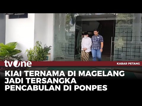 Kiai di Magelang Diduga Cabuli 4 Santri | Kabar Petang tvOne